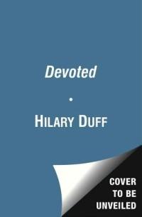 Devoted - Hilary Duff - cover