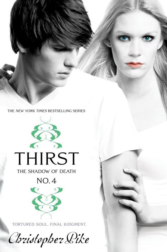 Thirst No. 4 - Christopher Pike - ebook