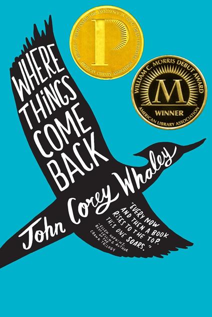 Where Things Come Back - John Corey Whaley - ebook