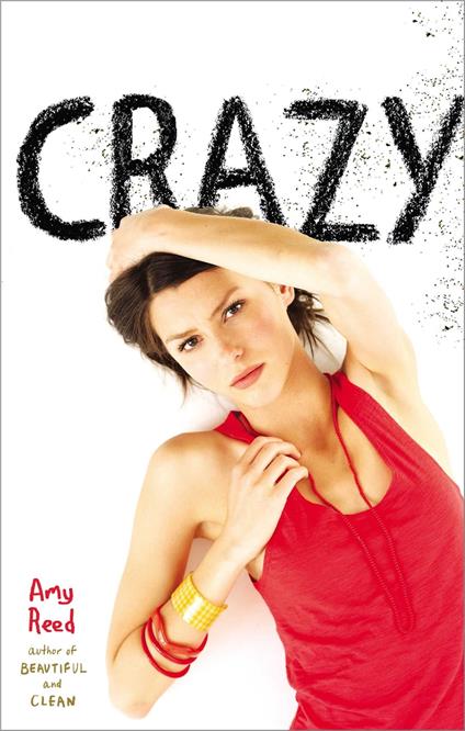 Crazy - Amy Reed - ebook
