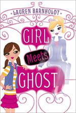 Girl Meets Ghost