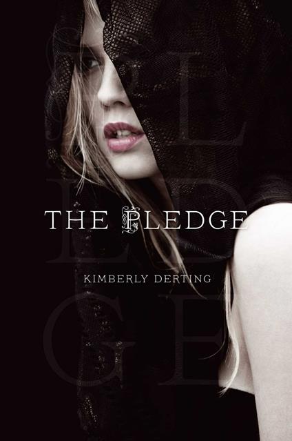 The Pledge - Kimberly Derting - ebook