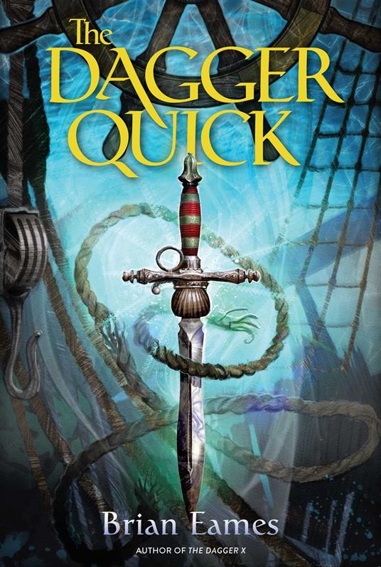 The Dagger Quick - Brian Eames - ebook