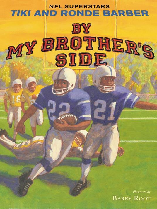 By My Brother's Side - Ronde Barber,Tiki Barber,Barry Root - ebook