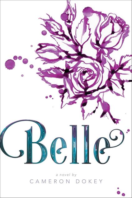 Belle - Cameron Dokey - ebook