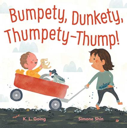 Bumpety, Dunkety, Thumpety-Thump! - K. L. Going,Simone Shin - ebook