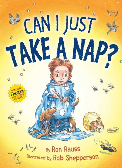 Can I Just Take a Nap? - Ron Rauss,Rob Shepperson - ebook