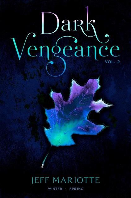 Dark Vengeance Vol. 2 - Jeff Mariotte - ebook