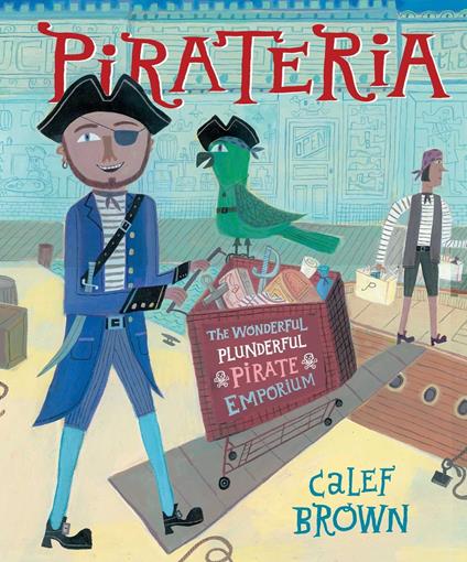 Pirateria - Calef Brown - ebook