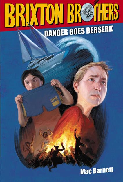 Danger Goes Berserk - Mac Barnett,Matt Myers - ebook