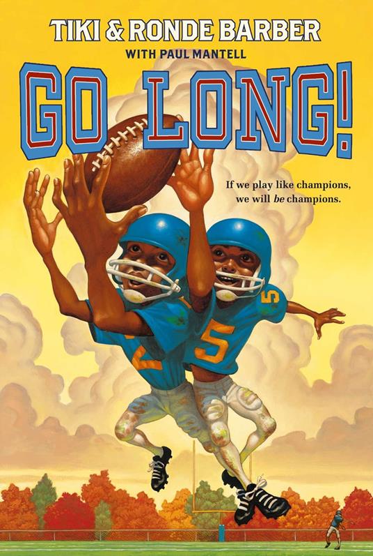 Go Long! - Ronde Barber,Tiki Barber - ebook
