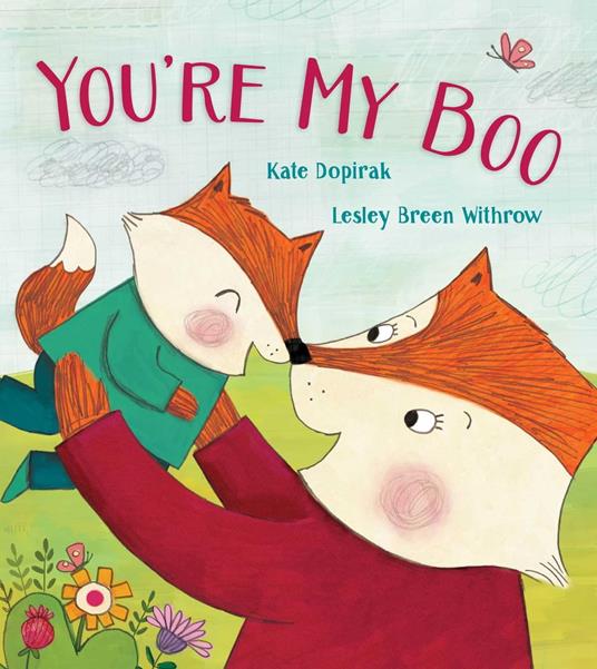 You're My Boo - Kate Dopirak,Lesley Breen Withrow - ebook