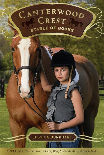 The Canterwood Crest Stable of Books - Jessica Burkhart - ebook