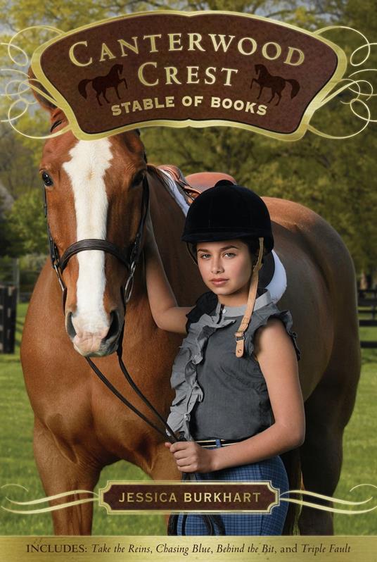 The Canterwood Crest Stable of Books - Jessica Burkhart - ebook