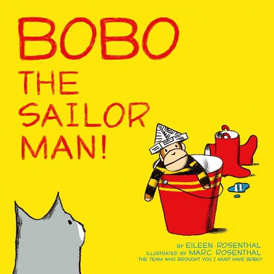 Bobo the Sailor Man! - Eileen Rosenthal,Marc Rosenthal - ebook