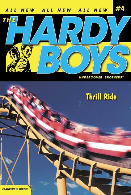 Thrill Ride - Franklin W. Dixon - ebook