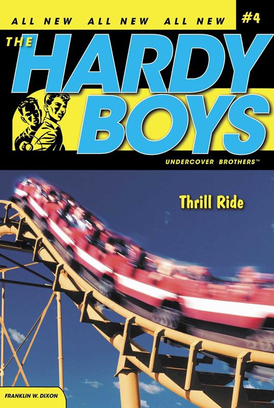 Thrill Ride - Franklin W. Dixon - ebook
