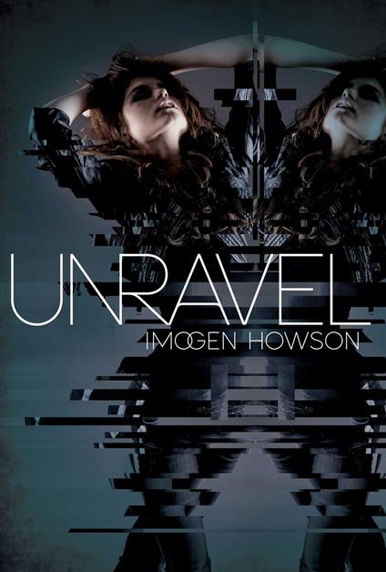 Unravel - Imogen Howson - ebook