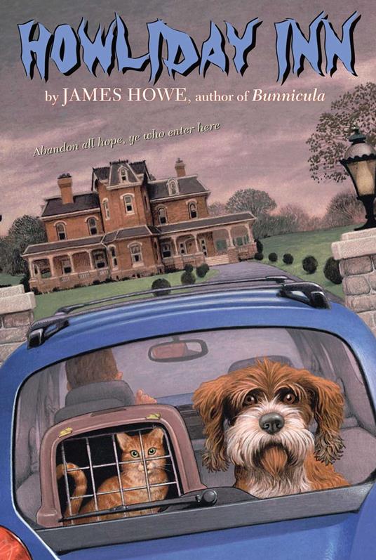 Howliday Inn - James Howe,Lynn Munsinger - ebook