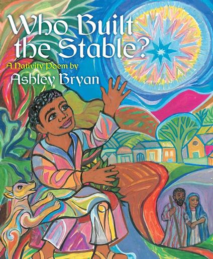 Who Built the Stable? - Ashley Bryan - ebook