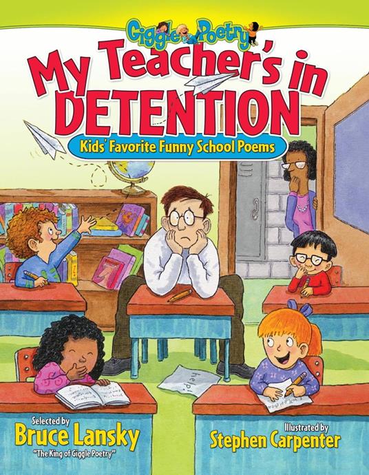 My Teacher's In Detention - Bruce Lansky,Carpenter Stephen - ebook