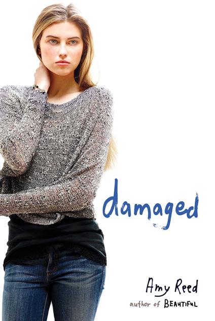 Damaged - Amy Reed - ebook