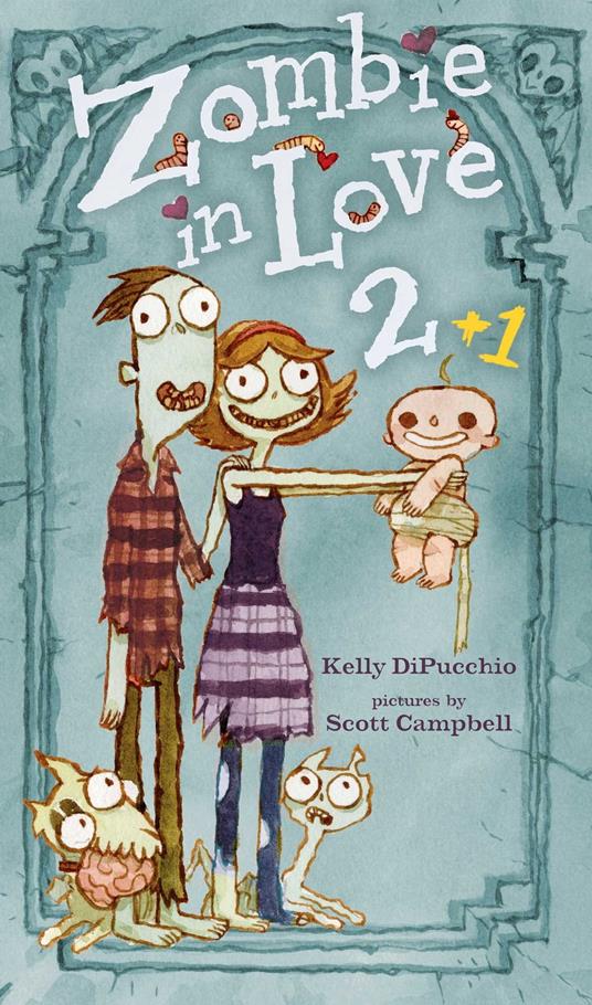 Zombie in Love 2 + 1 - Kelly Di Pucchio,Scott Campbell - ebook