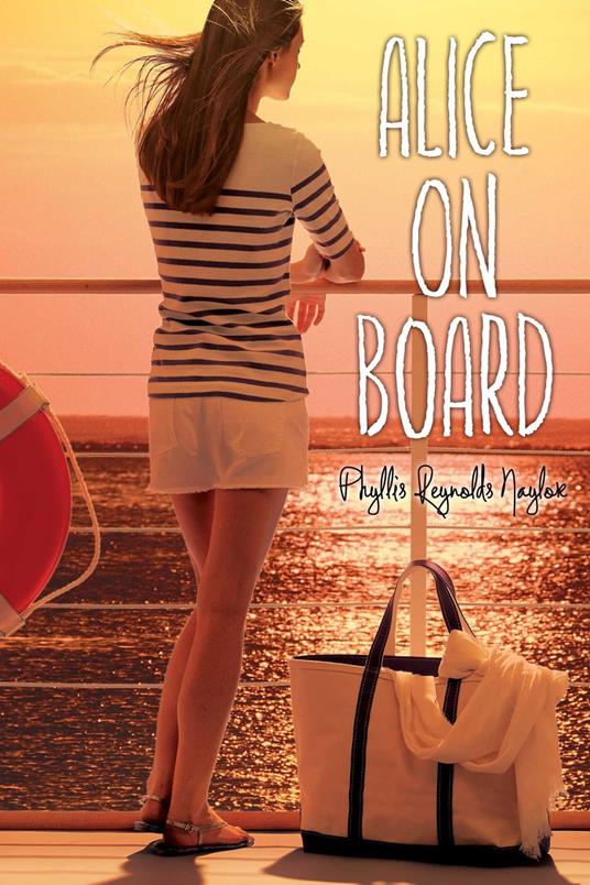 Alice on Board - Phyllis Reynolds Naylor - ebook