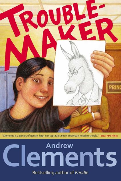 Troublemaker - Andrew Clements,Mark Elliott - ebook