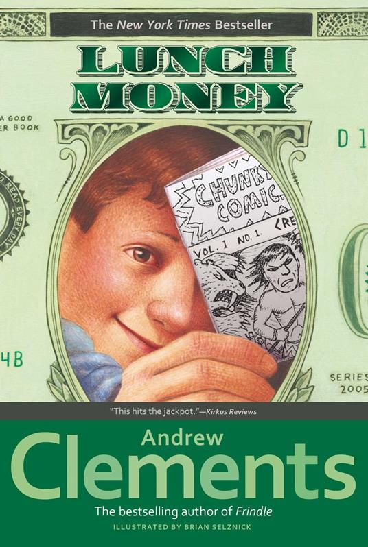 Lunch Money - Andrew Clements,Brian Selznick - ebook