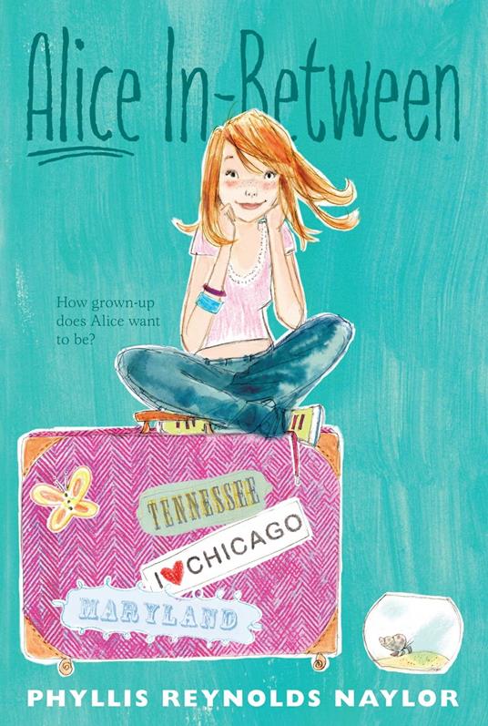 Alice In-Between - Phyllis Reynolds Naylor - ebook