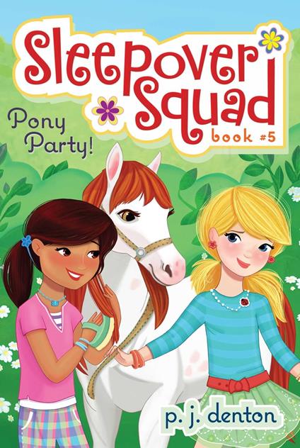 Pony Party! - P. J. Denton,Julia Denos - ebook
