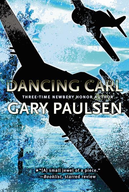 Dancing Carl - Gary Paulsen - ebook