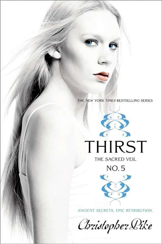 Thirst No. 5 - Christopher Pike - ebook