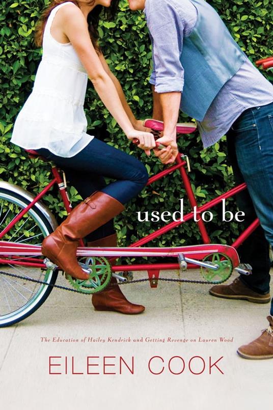Used to Be - Eileen Cook - ebook