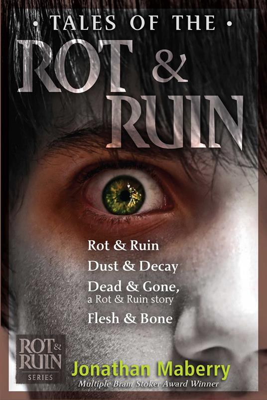 Tales of the Rot & Ruin - Jonathan Maberry - ebook