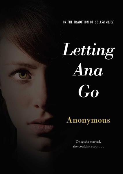 Letting Ana Go - Anonymous - ebook