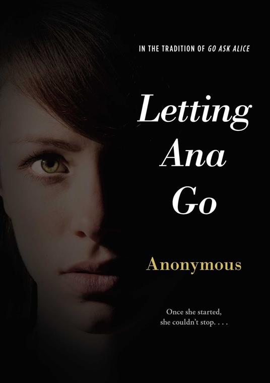 Letting Ana Go - Anonymous - ebook