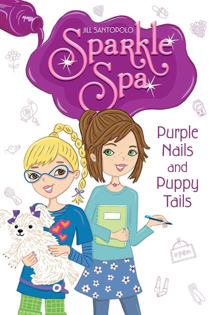 Purple Nails and Puppy Tails - Jill Santopolo - ebook