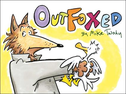 Outfoxed - Mike Twohy - ebook