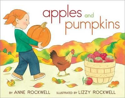 Apples and Pumpkins - Anne Rockwell - cover