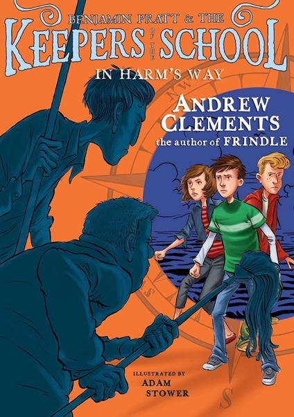 In Harm's Way - Andrew Clements,Adam Stower - ebook
