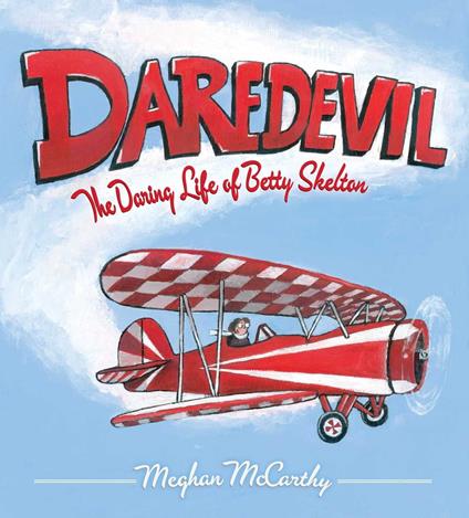 Daredevil - Meghan McCarthy - ebook