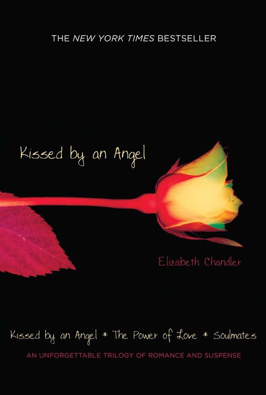 Kissed by an Angel - Elizabeth Chandler - ebook