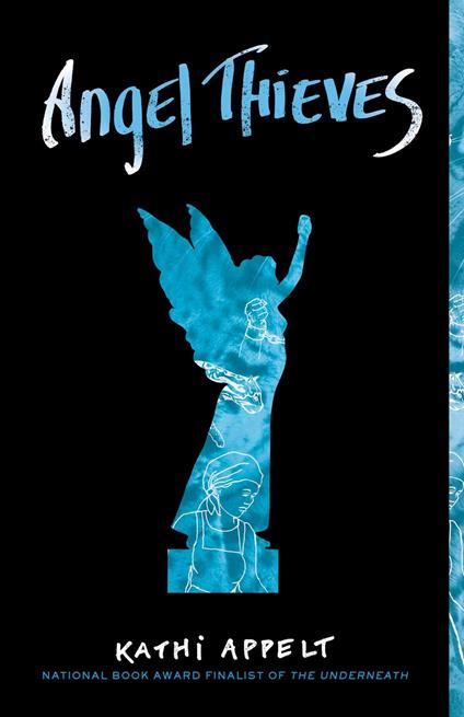 Angel Thieves - Appelt Kathi - ebook