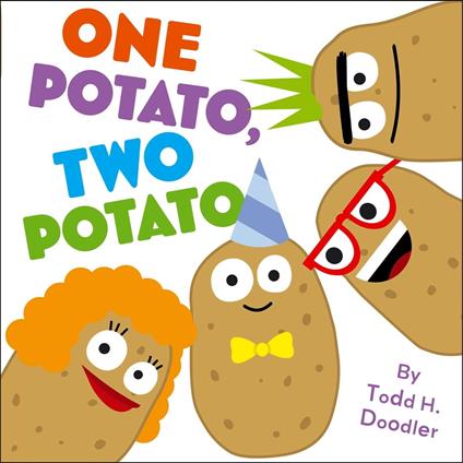 One Potato, Two Potato - Todd H. Doodler - ebook