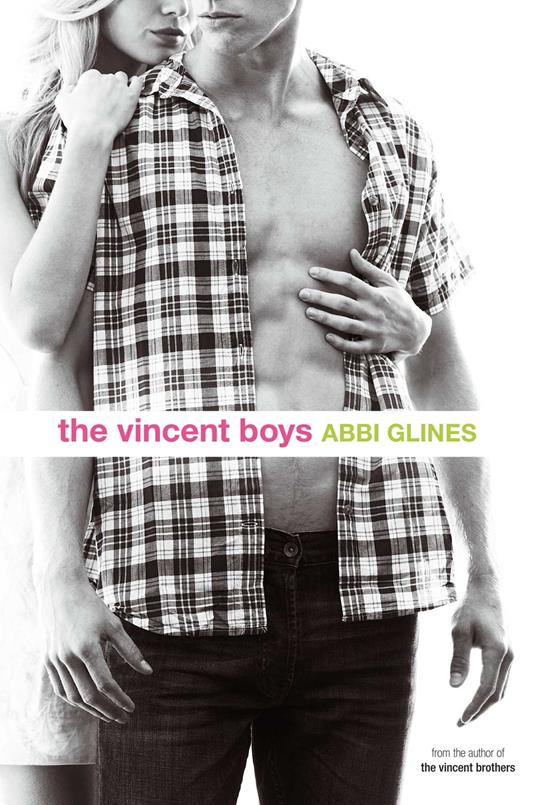 The Vincent Boys - Abbi Glines - ebook