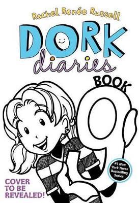 Dork Diaries 9: Tales from a Not-So-Dorky Drama Queen - Rachel Renee Russell - cover