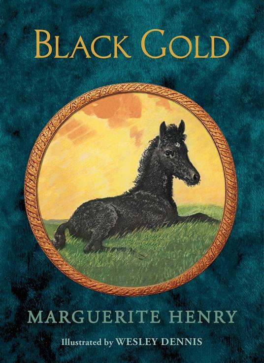 Black Gold - Marguerite Henry,Wesley Dennis - ebook