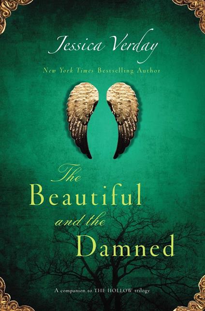 The Beautiful and the Damned - Jessica Verday - ebook